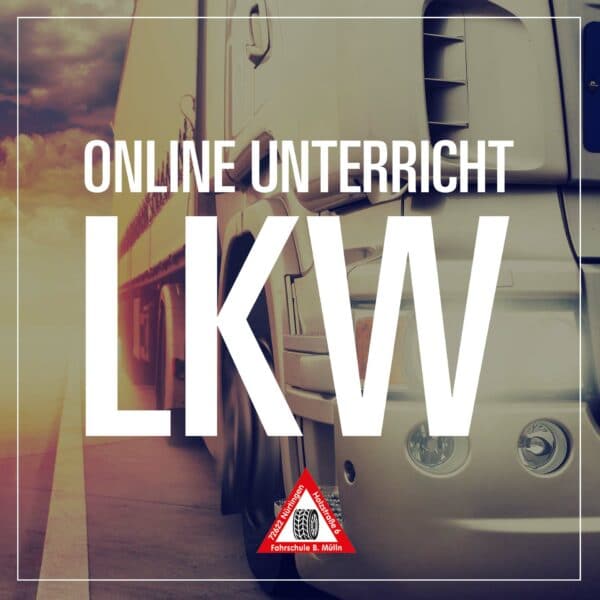 Online Unterricht LKW - Fahrschule Muelln